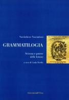 Grammatilogia. Scienza e potere delle lettere di Nascimbene Nascimbeni edito da Edizioni dell'Orso