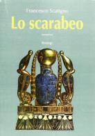 Lo scarabeo di Francesco Scatigno edito da Bastogi Editrice Italiana