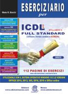 Eserciziario per ICDL più syllabus 6 full standard di R. Mario Storchi edito da Edizioni Manna