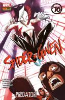Spider-Gwen vol.16 di Robbi Rodriguez, Jason Latour edito da Panini Comics