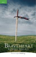 Braveheart. Con espansione online edito da Pearson Longman