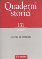 Quaderni storici (2009) vol.2 edito da Il Mulino