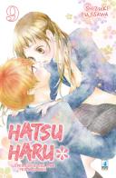 Hatsu Haru. La primavera del mio primo amore vol.9 di Shizuki Fujisawa edito da Star Comics