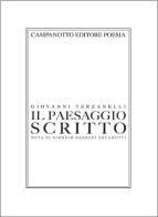 Il paesaggio scritto di Giovanni Terzanelli edito da Campanotto