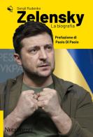 Zelensky. La biografia di Sergii Rudenko edito da Nutrimenti