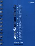 Venezia straordinaria 2012. Ediz. italiana e inglese edito da Edizioni dell'Ambrosino