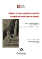 Diritto e lavoro, economia e società. Prospettive locali e internazionali edito da Empateya