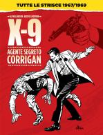 Agente segreto Corrigan X-9. Tutte le strisce 1967/1969 di Al Williamson, Archie Goodwin edito da Editoriale Cosmo