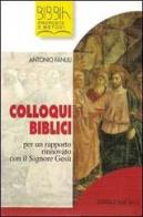 Colloqui biblici vol.1 di Antonio Fanuli edito da Elledici