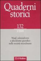Quaderni storici (2009) vol.3 edito da Il Mulino