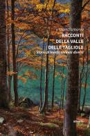 Racconti della Valle delle Tagliole di Vittorio Serafini edito da Gruppo Albatros Il Filo