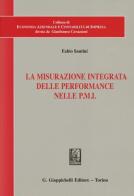 La misurazione integrata delle performance nelle PMI di Fabio Santini edito da Giappichelli