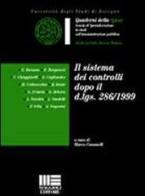 Il sistema dei controlli dopo il DL 286/1999 edito da Maggioli Editore