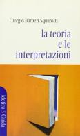 La teoria e le interpretazioni di Giorgio Bàrberi Squarotti edito da Guida