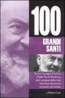 I cento grandi santi di Stefano Caso edito da Hobby & Work Publishing