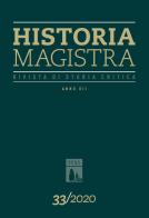 Historia Magistra. Rivista di storia critica (2020) vol.33 edito da Rosenberg & Sellier