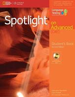 Spotlight on advanced CAE. Student's book. Per le Scuole superiori. Con espansione online di Francesca Mansfield, Carol Nuttall edito da Heinle Elt