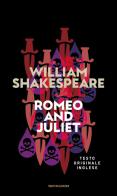 Romeo and Juliet di William Shakespeare edito da Mondadori