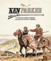 Ken Parker vol.6 di Giancarlo Berardi, Ivo Milazzo edito da Magic Press