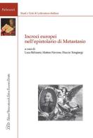 Incroci europei nell'epistolario di Metastasio edito da LED Edizioni Universitarie