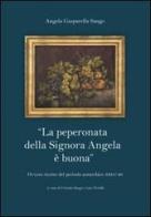 La peperonata della signora Angela è buona di Corrado Saugo, Lino Petullà edito da Tg Book