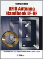 RFID antenna handbook Lh-fh di Giuseppe Zella edito da Sandit Libri
