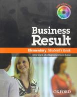 Business result. Elementary. Student's book. Per le Scuole superiori. Con DVD-ROM. Con espansione online edito da Oxford University Press