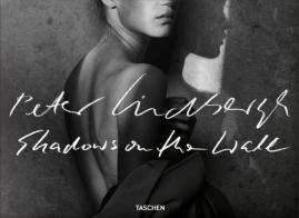 Peter Lindbergh. Shadows on the wall. Ediz. inglese, francese e tedesca edito da Taschen