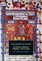 Storia degli ebrei italiani vol.1 di Riccardo Calimani edito da Mondadori