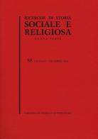Ricerche di storia sociale e religiosa vol.88 edito da Storia e Letteratura