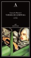 Tamara de Lempicka di Giancarlo Marmori edito da Abscondita