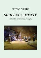 Siciliana... mente di Pietro Verde edito da Youcanprint