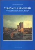 Verona e la sua storia di Giovanni L. Lugoboni edito da Fiorini
