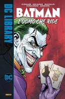 L' uomo che ride. Batman di Ed Brubaker, Sean Phillips, Patrick Zircher edito da Panini Comics
