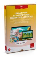 Sviluppare le competenze semantico-lessicali. Attività per il potenziamento del linguaggio. Kit. Con web app di Elena Freccero, Emma Perrotta, Patrizia Rustici edito da Erickson