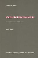 Scritti di architettura. Parte prima di Cesare Cattaneo, Carlo Bassi edito da Archivio Cattaneo