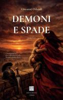 Demoni e spade di Giovanni Orlandi edito da Isolario Edizioni