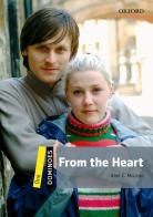 From the heart. Dominoes. Livello 1. Con audio pack di Alan C. McLean edito da Oxford University Press
