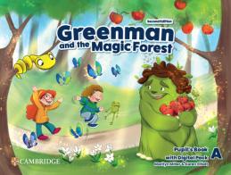 Greenman and the magic forest. Level A. Pupil's book. Per la Scuola elementare. Con espansione online di Marilyn Miller, Karen Elliott, Katie Hill edito da Cambridge