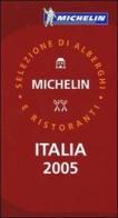 Italia 2005. La guida rossa edito da Michelin Italiana