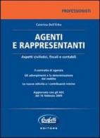 Agenti e rappresentanti di Caterina Dell'Erba edito da Buffetti
