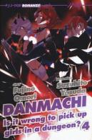 DanMachi vol.4 di Fujino Omori edito da Edizioni BD