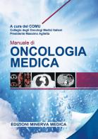 Manuale di oncologia medica edito da Minerva Medica