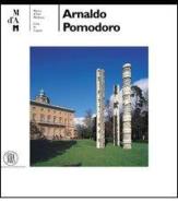 Arnaldo Pomodoro. Ediz. italiana e inglese edito da Skira