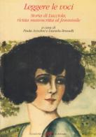 Leggere le voci. Storia di «Lucciola», rivista manoscritta al femminile edito da Sylvestre Bonnard
