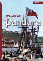 Pandora di Daniele Marcone edito da Echos Edizioni