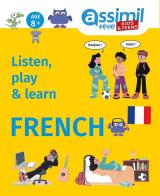 Listen, play & learn french. Ediz. bilingue. Con File audio online di Anna Forgue edito da Assimil Italia