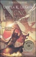 Il signore dei draghi di Ursula K. Le Guin edito da Mondadori