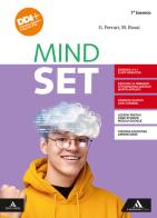 Mindset. Per il 1° biennio dei Licei e gli Ist. magistrali. Con e-book. Con espansione online di G. Ferrari, Rossi M. edito da Mondadori Scuola