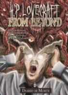 Lovecraft from Beyond di Sascha Ciantelli, Claudio Fallani, Maurizio Toccafondi edito da Kipple Officina Libraria